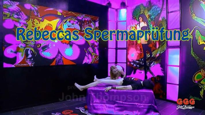 [2.06 GB] [Jtpron] GGG - Das Erste Mal - Rebeccas Spermaprüfung / Rebecca's Sperm Exam / Rebecca (John Thompson, GGG) [08.08.2018., Bukkake, Blowjob, Facialcumshot, Group,. Rebecca Black, Nicky Dream..720p]